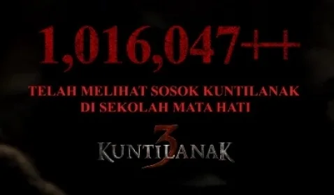 Kuntilanak 3 Raih 1 Juta Penonton dan Tuai Respon Positif