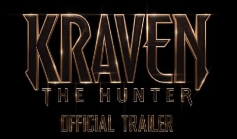 Ini Dia Trailer Resmi Perdana Film Spin-Off Spider-Man 'Kraven The Hunter'