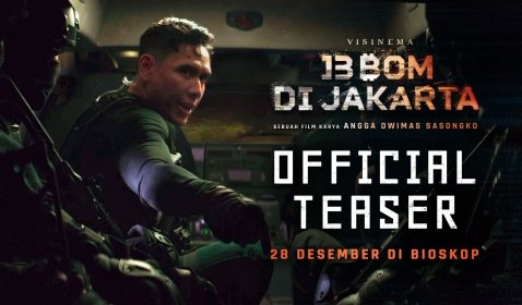 Visinema Pictures Rilis Teaser Trailer '13 Bom di Jakarta' 