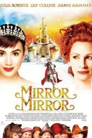 Mirror Mirror: The Untold Adventure Of Snow White