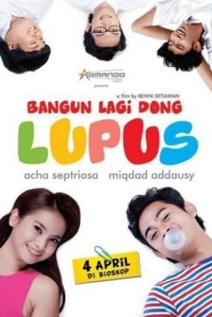 BANGUN LAGI DONG LUPUS