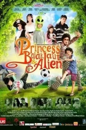 Princess, Bajak Laut & Alien