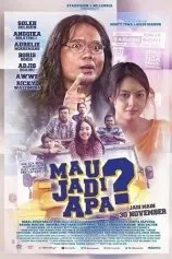 MAU JADI APA?