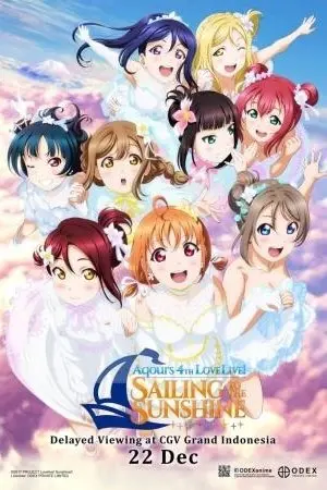 Aqours 4th Lovelive ! Sailing To The Sunshine