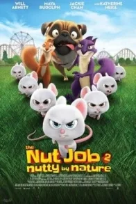 THE NUT JOB 2: NUTTY BY NATURE