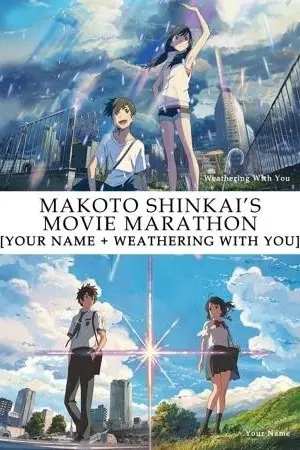 Makoto Shinkai Movie Marathon