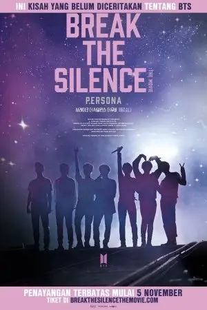 Break The Silence: The Movie