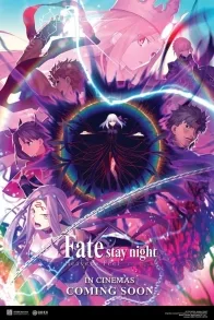 FATE STAY NIGHT: HEAVEN`S FEEL III - SPRING SONG