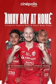 Match Day 32 Persebaya vs Persija