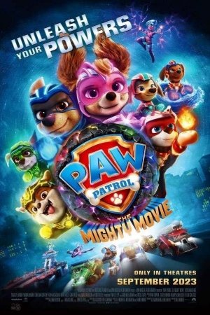 PAW Patrol: The Mighty Movie