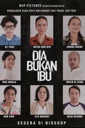 Dia Bukan Ibu