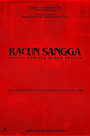 Racun Sangga: Santet Pemisah Rumah Tangga