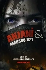 Anjani & Serdadu 571