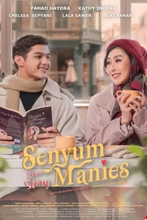 Senyum Manies Love Story