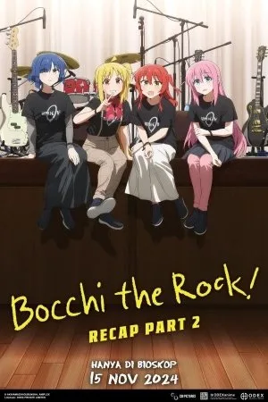 BOCCHI THE ROCK! Recap Part 2