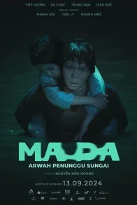 Ma Da: Arwah Penunggu Sungai