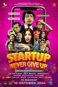 START UP NEVER GIVE UP