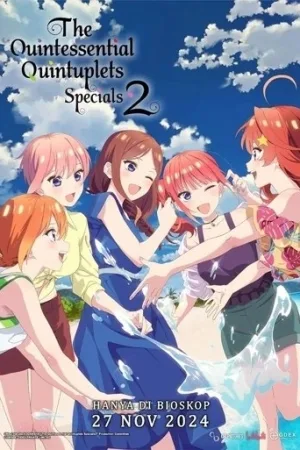 The Quintessential Quintuplets Specials 2