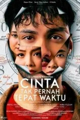 Cinta Tak Pernah Tepat Waktu