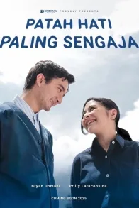 PATAH HATI PALING SENGAJA