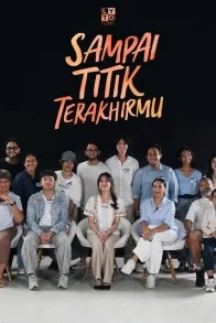 Sampai Titik Terakhirmu