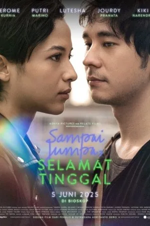 Sampai Jumpa Selamat Tinggal