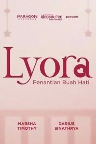 Lyora: Penantian Buah Hati