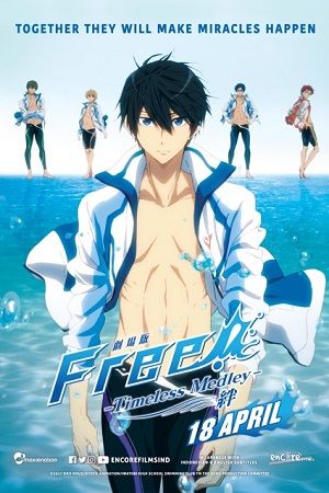 FREE! TIMELESS MEDLEY: THE BOND