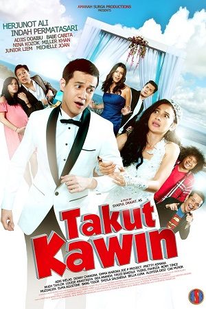  PASANGAN Bimo dan Lala hendak mengakhiri kekerabatan pacaran menjadi ijab kabul Download TAKUT KAWIN ( 2018) WEBDL Indonesia