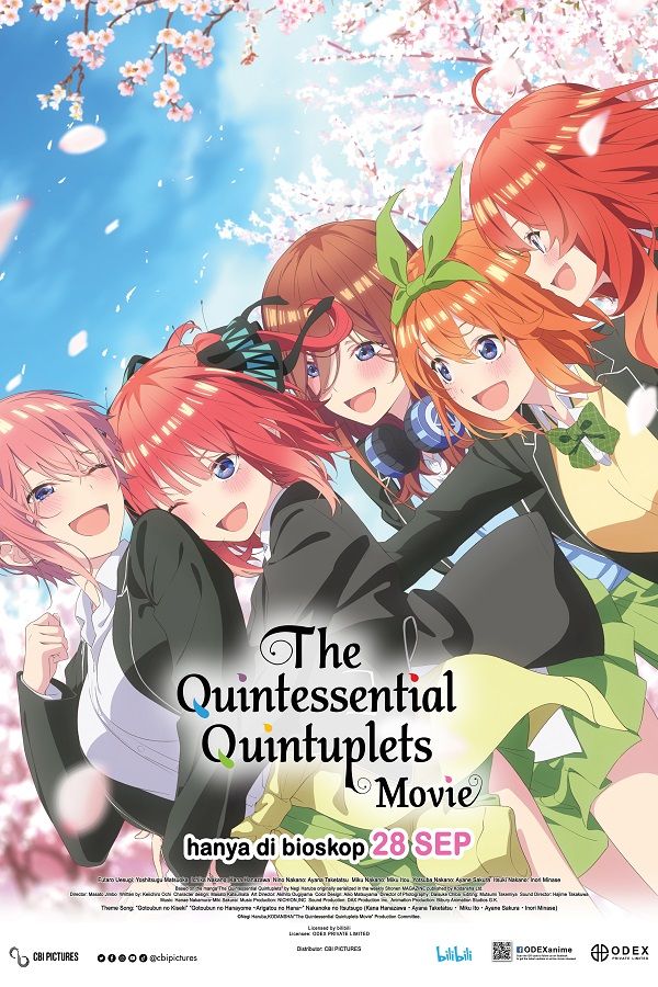 Otaku Anime Indonesia - Film anime 5-toubun no Hanayome (The  Quintessential Quintuplets Movie) resmi siap tayang di Bioskop Indonesia  mulai 28 September mendatang, sejauh ini hanya bioskop CGV yang akan  menayangkannya. Film