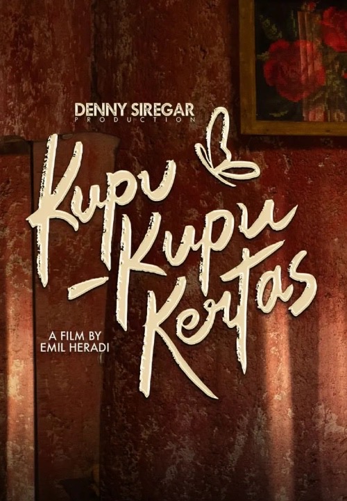 Jadwal Tayang Film Kupu Kupu Kertas