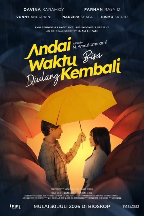 Jadwal Film Andai Waktu Bisa Diulang Kembali 2026